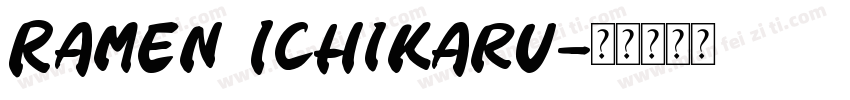 Ramen Ichikaru字体转换
